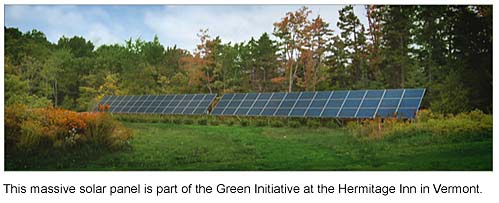 Vermont Green loging, Vermont Green Hotels, Solar Panels at Hermitage Inn West Dover Vermont Green initiative