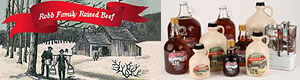 vermont maple sugarers, vermont maple producers, Vermont Family Farms, Vermont Gifts at The Robb Family Farm,