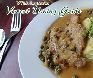 Vermont Restaurant Dining Guide from Vermont Living Magazine Vermont Restaurant Dining Guide