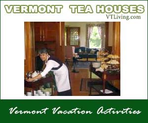 Vermont Tea Houses - A Vermont Vacation Activity suggestion from Vermont Living
